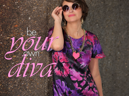 Be your own diva